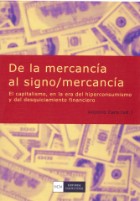 A.Caro (ed.) De la mercancía al signo/mercancía, 2009